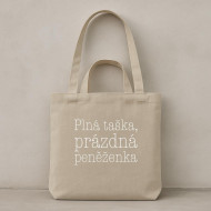 Taška béžová Plná taška, prázdna peňaženka II. Taška béžová Plná taška, prázdna peňaženka II.